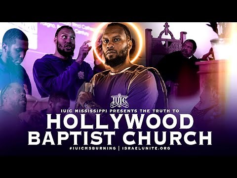 IUIC | IUIC MS Presents The Truth To Hollywood Baptist Church