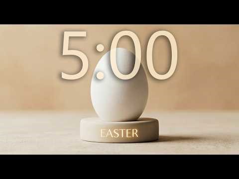 5 Minute Easter Countdown | Minimalist Aesthetic Timer