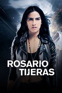 Rosario Tijeras: Season 2 | Cast and Crew | Rotten Tomatoes