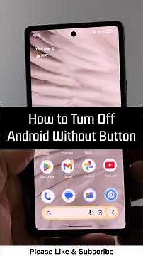 How to Turn Off Android Without Button