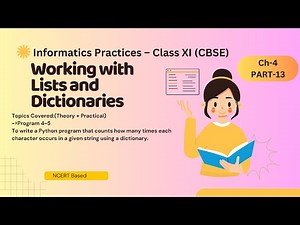 Count Character Frequency in String | Ch-4 Working with Lists&Dictionaries(Part13) | Class11 IP CBSE