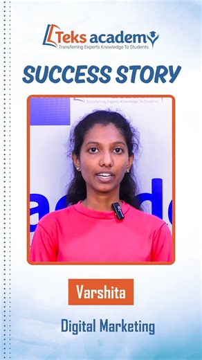 Proud Moment for Teks Academy: Varshita Gets Placed in Digital Marketing