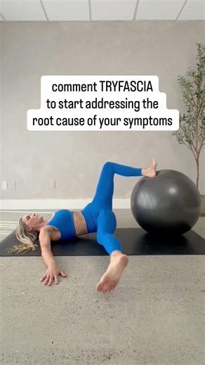 Stop Managing Symptoms and Start Addressing the Cause with Fascia Exercises