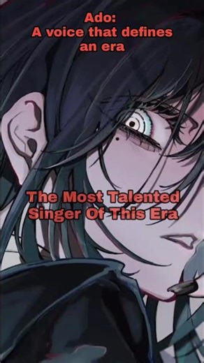 🔥🌎A Voice That Defines A Era - Ado🔥🌍 #adojpop #adoutaite #adomination #japanesesinger #jpop #jrock