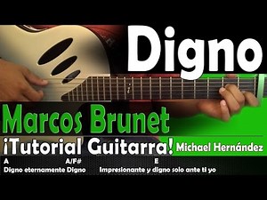 Como tocar Digno│Marcos Brunet│COMPLETO Tutorial de Guitarra