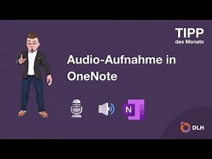 Audio-Aufnahme in OneNote (DLH-Inspiration August 2025)