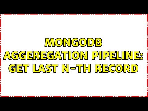MongoDB Aggeregation Pipeline: Get last N-th record