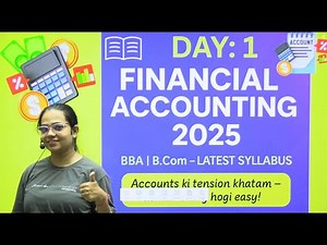 “Financial Accounting Basics | Day 1 | BBA/B.Com Students ke liye Easy Series” #bbabcom #education