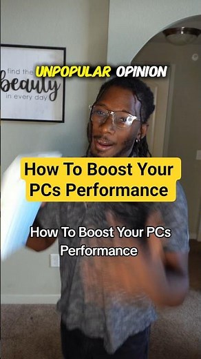 How To Boost Your PCs Performance
