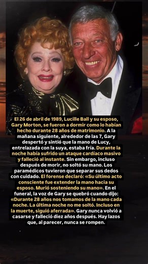 Cómo Lucille Ball murió sin soltar la mano de su esposo