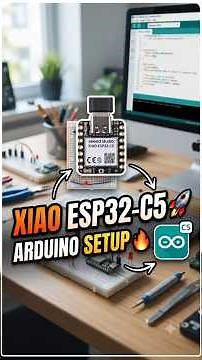 Getting Started with Seeed Studio XIAO ESP32-C5 🚀 Arduino IDE Setup Guide
