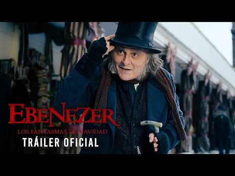 EBENEZER: Los fantasmas de Navidad | Tráiler Oficial (DOB)