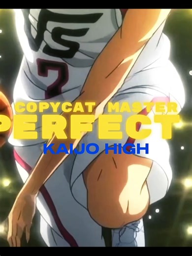 Kise Ryouta: The Ultimate Copy Cat in Kuroko no Basket