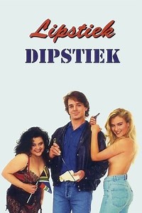 Lipstiek Dipstiek (1994) - AZ Movies