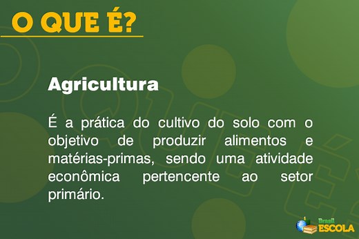 O que é agricultura? - Brasil Escola