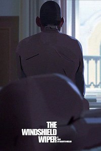 Stream The Windshield Wiper (2021): Find it on Netflix, Prime Video, Hulu & more