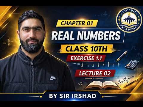 MATHS_CHAPTER 01 | REAL NUMBERS | CLASS 10TH | EXERCISE 1.1 | BY SIR IRSHAD