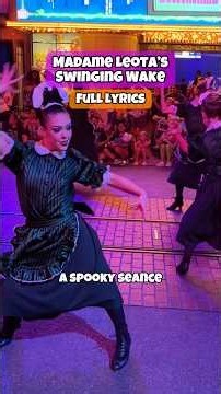 Lyrics for Haunted Mansion Street Party Madame Leota’s Swinging Wake