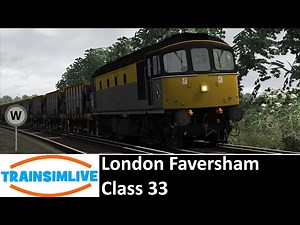 Train Simulator 2015 - London to Faversham, Class 33
