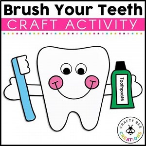Dental Health Month Tooth Craft How to Brush Your Teeth Template Preschool Art