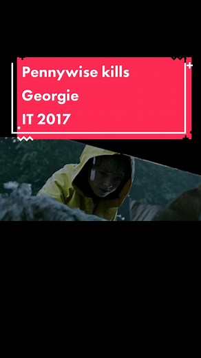Pennywise Kills Georgie in IT 2017: A Shocking Scene