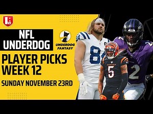 NFL Week 12 Best Player Picks on Underdog | NFL Week 12 Pick'em Entry on Underdog