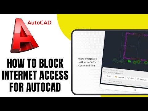 How to Block Internet Access for Autocad