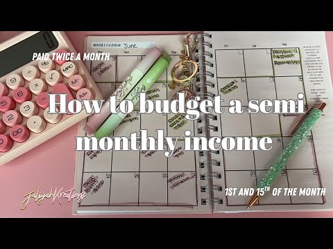 Semi-Monthly Budgeting Explained | 1st & 15th Paycheck Breakdown