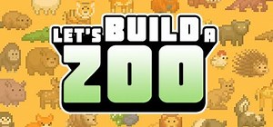 Let's Build a Zoo (2021) - MobyGames