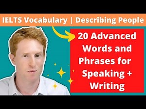 IELTS Vocabulary | 20 Advanced Phrases for Describing People