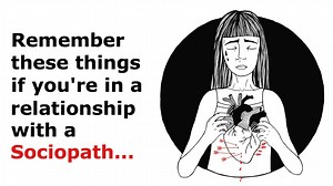 5 Things To Remember If You're In A Relationship With A Sociopath