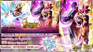 ◤Social Media Campaign◢ We're celebrating the release of new characters with a social media campaign! We're giving away 150 Chrono Crystals if this post reaches 20,000 reposts, likes, and shares worldwide! Ends: 12/12 14:59 (UTC) (Sched.) #DBLF2025 #DBLegends #DragonBall ©BIRD STUDIO/SHUEISHA, TOEI ANIMATION ©Bandai Namco Entertainment Inc. *Animations may be subject to change. | Dragon Ball Legends