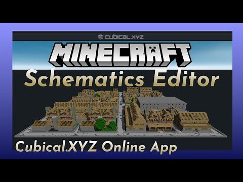 Edit MInecraft Schematics Online - Cubical.XYZ - View and Convert in Web Browser