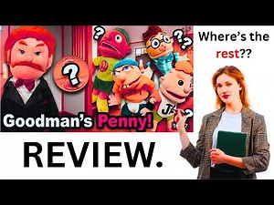 SML Movie: Goodman's Penny! *REVIEW*