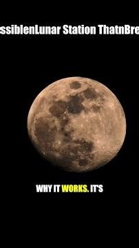NASA's Impossible Lunar Station That Breaks Physics