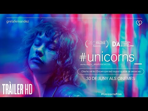 UNICORNS. Tràiler oficial. 30 de juny als cinemes.