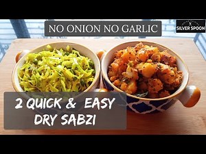 2 Quick & easy Dry Sabzi recipes | No Onion No garlic | Cabbage & Green Peas Sabzi| Dry Potato Sabzi