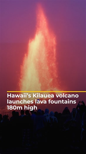 88K views · 1.2K reactions | Video footage captures Mount Kilauea, Hawaii’s most active volcano, launching fountains of molten lava up to 180 metres high. | Al Jazeera English | Facebook