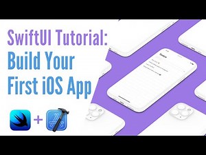 SwiftUI Tutorial - Build Your First iOS App