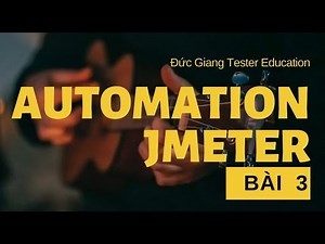 Jmeter Automation Testing 3 - JsonPath