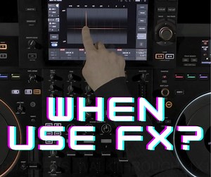 When do you actually use effects? | Pioneer DJ School | Facebook