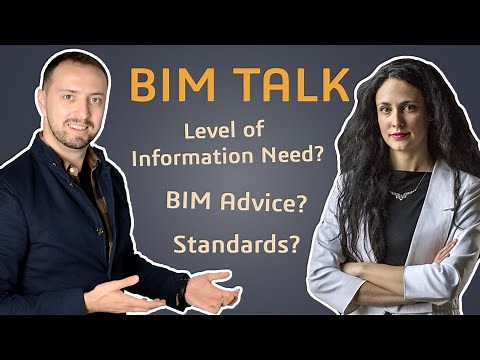 Level of Information Need | BIM TALK with Marzia Bolpagni