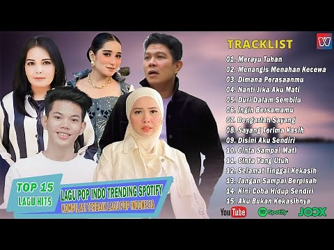 Lagu Pop Indonesia 2025 - Top Songs Spotify Indonesia 2025 Paling Hits Enak Didengar