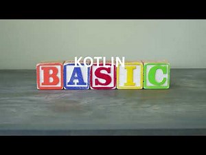 "Getting Started with Kotlin Basics: A complete beginner guide"