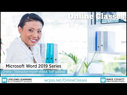 WCPSS Adult Online Classes - Microsoft Word 2019 Series