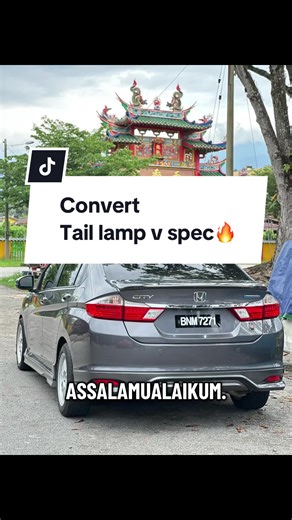 Convert tail lamp v spec 🔥tq support #nikisangarage #gm6societymalaysia #hondacitymalaysia #hondacity #fyp
