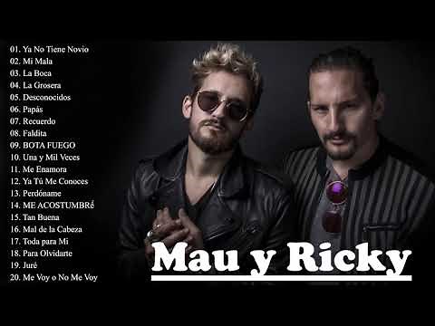 Grandes éxitos de Mau Y Ricky 2021 - Las mejores canciones de Mau Y Ricky