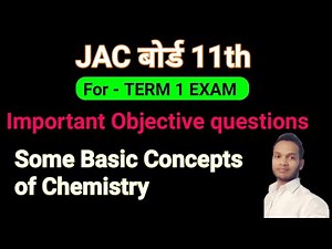 objective questions of class 11 chemistry //MCQs of some basic concepts of chemistry