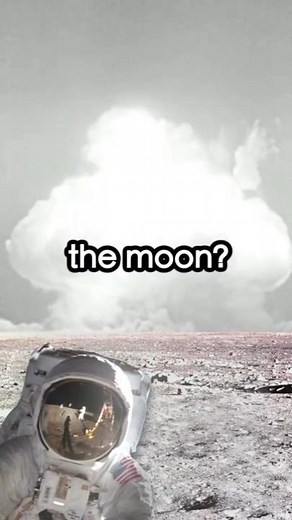 The U.S. Almost Nuked the Moon