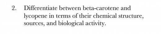 Differentiate between beta-carotene and lycopene in terms of th... | Filo